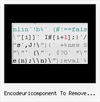 Html Code To Unicode Js encodeuricomponent to remove spaces