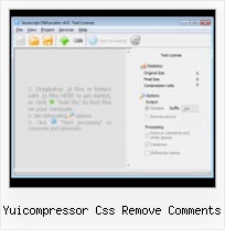 Javascript Obfuscator Decompress yuicompressor css remove comments
