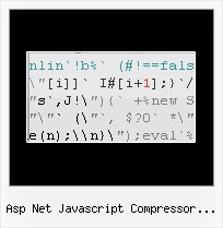 Javascript Obfuscator Decoder Online asp net javascript compressor handler