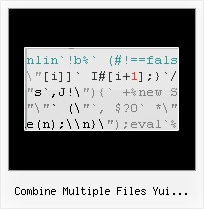 Javascript Encode Obfuscate combine multiple files yui compressor php