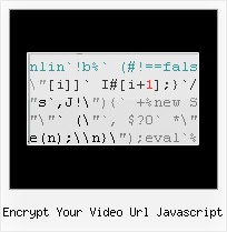Js Minify Illigal Character encrypt your video url javascript