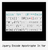 Javascript Reverse Obfuscator Online jquery encode apostrophe in var