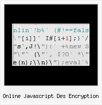 Javascript Obfuscator Comparison online javascript des encryption